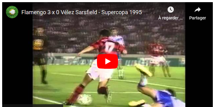Jogos eternos #69: Flamengo 3×0 Vélez Sarsfield&nbsp;1995