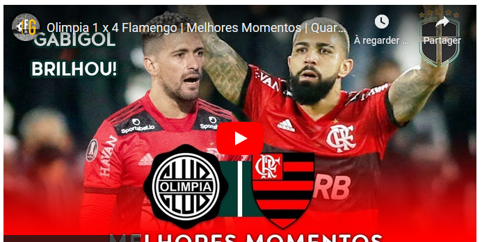 Jogos eternos #85: Olimpia 1×4 Flamengo&nbsp;2021