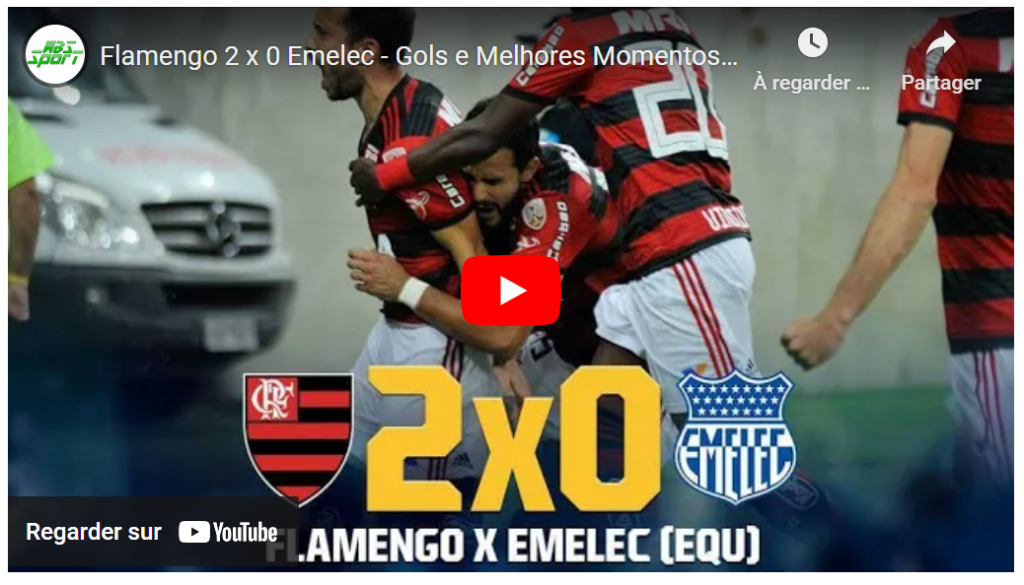 Jogos eternos #151: Flamengo 2×0 Emelec&nbsp;2018
