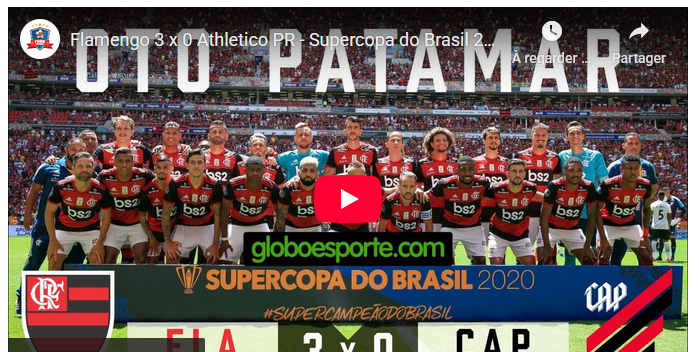 Jogos eternos #365: Flamengo 3×0 Athletico Paranaense&nbsp;2020
