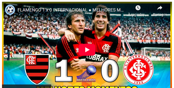 Jogos eternos #366: Flamengo 1×0 Internacional&nbsp;1987