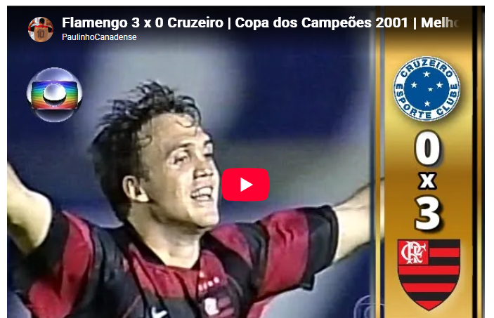 Jogos eternos #431: Flamengo 3×0 Cruzeiro&nbsp;2001